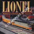 Lionel - America's Favorite Toy Trains by SOUTER, Gerry & Janet